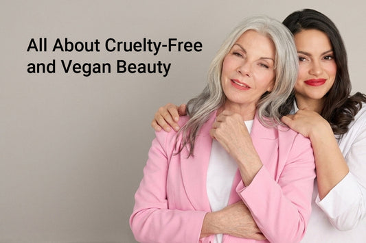 All About Cruelty-Free and Vegan Beauty