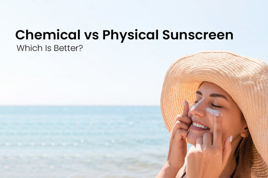 Chemical vs Physical Sunscreen – Which Is Better? Complete Guide for Sri Lanka