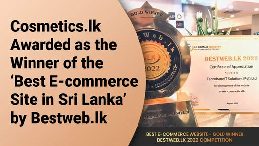 Cosmetics.lk Awarded as the Winner of the ‘Best E-commerce Site in Sri Lanka’ by Bestweb.lk