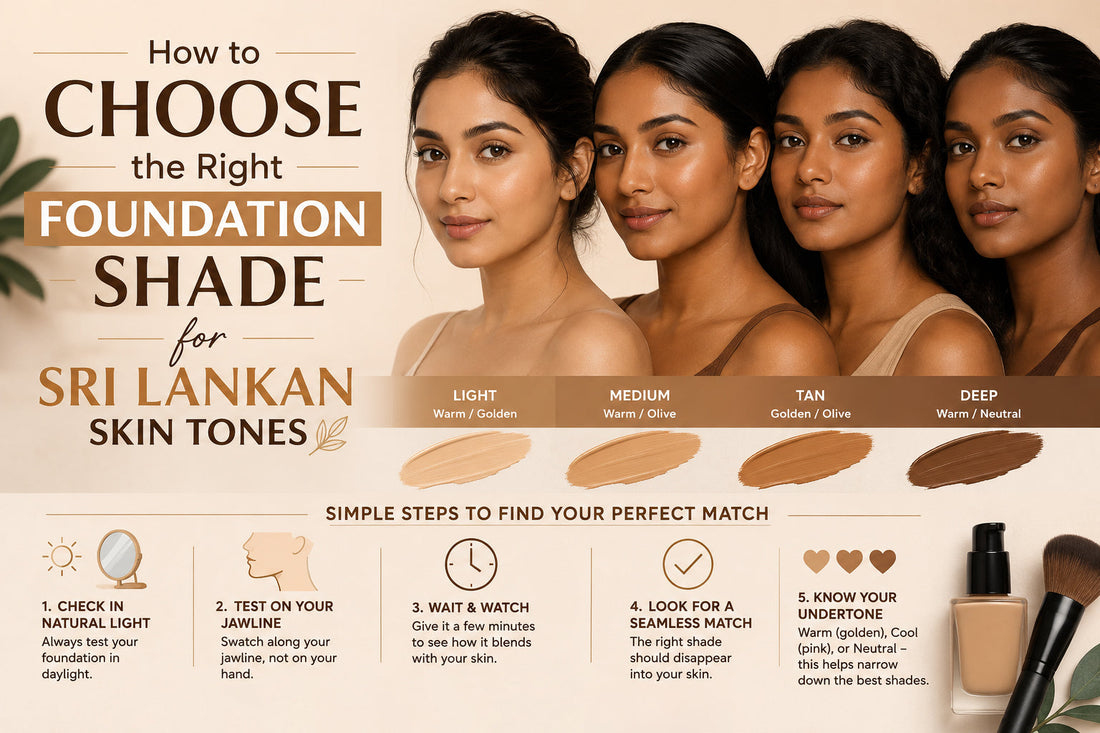 How to Choose the Right Foundation Shade for Sri Lankan Skin Tones
