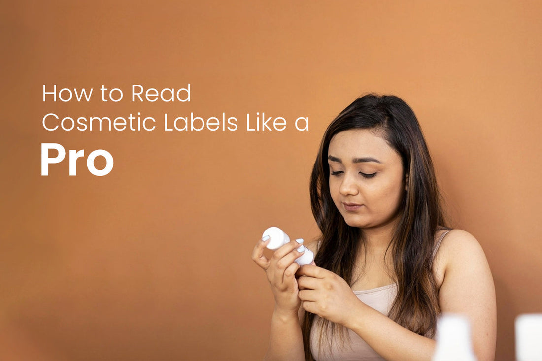 How to Read Cosmetic Labels Like a Pro