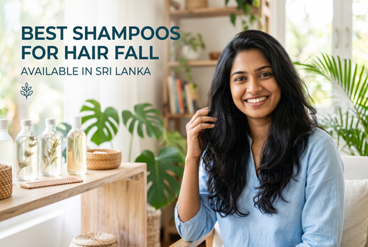 Best Shampoos for Hair Fall Available in Sri Lanka