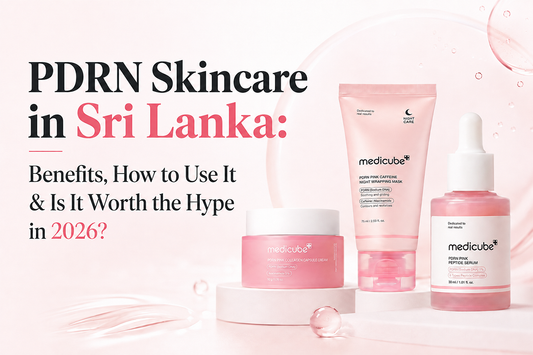 PDRN Skincare in Sri Lanka: Benefits, How to Use It & Is It Worth the Hype in 2026?